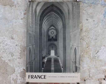 1960s Soissons Cathedral France Poster, printed by French Government, travel tourism holiday vacation wall art decor