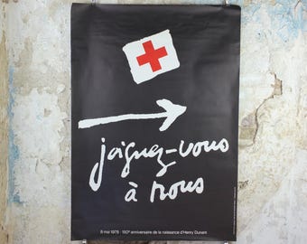 1978 Red Cross Poster, Joignez-vous à nous, La Croix Rouge, 150th anniversary of International Red Cross by Laurent Cocchi, humanitarian aid