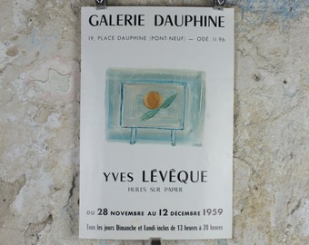 1959 Yves Lévêque Poster, naive art, fruit on a table, oils on paper, artist gallery exhibition, wall art decor