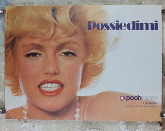 1983 Pooh Jeans Poster, Marilyn Monroe, Possiedimi, il possesso, own me, possession,  Italy style fashion, advertising retro wall art decor