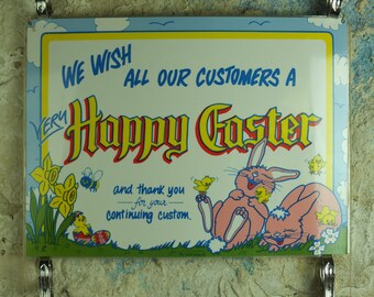 Unique Original Vintage Retail "We wish all our customers a Happy Easter" Sign for a shop window laminated 1993 1990s