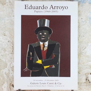 Cartel de Eduardo Arroyo 2005, Hombre con sombrero de copa, arte pop, decoración de pared para exposición en galería