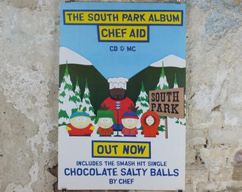 1998 South Park Poster, Chocolate Salty Balls, Chef Aid, Isaac Hayes, Trey Parker and Matt Stone, Cartoon Network, print wall art decor
