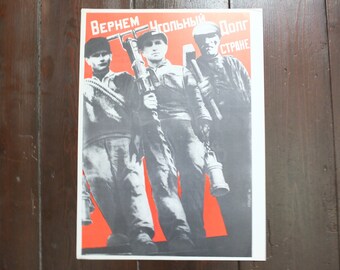 Vintage USSR Soviet Communist Russia propaganda Coal debt shall be repaid to our country Gustav Klutsis 1930 poster print wall art 1970s
