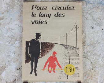 1950s SNCF rail safety poster, Be at least 150cm when you walk along the track, industrial, train rail dangers, retro wall art decor
