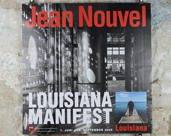 2005 Jean Nouvel Poster, Louisiana Manifesto, Louisiana Museum of Modern Art, manifest architecture, retro wall art decor