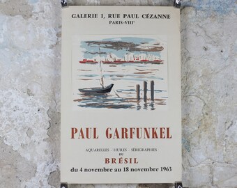 1963 Paul Garfunkel Poster, painting of a small fishing boat with ships in a harbour, French artist, Galerie 1 Paris, wall art decor