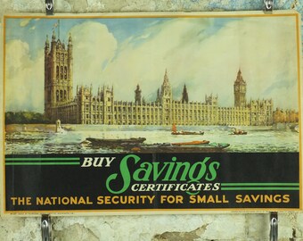 1950 Vintage Parliament Poster, Buy Savings Certificates, Houses of Parliament, London, art by S T C Weeks, original print, wall art, retro