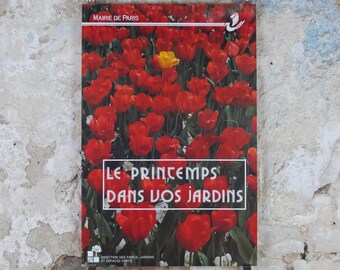 1980s Tulips Poster, Mairie de Paris spring Flower Show, Le Printemps dans vos Jardins Paris, Garden botanical flora blooms, wall art decor