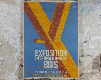 1951 International Wood Exhibition Poster, Exposition Internationale du Bois, by Poncet & Barnier, Lyon, Palais de la Foire, wall art decor