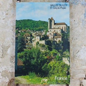 1960s Saint-Cirq-Lapopie Poster. Vallee du Lot, St Cirq la Popie, France, travel wall art decor