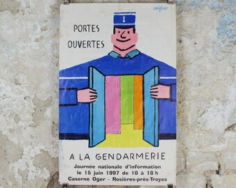 1997 French Police Poster, by Raymond Savignac, Portes Ouvertes a la Gendarmerie, wall art decor