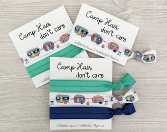 Camp Hair Ties, Camp Hair Don't Care