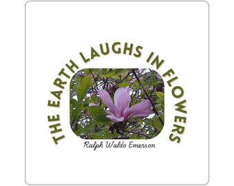 Inspirational Flower Sticker: Ralph Waldo Emerson Quote, Laptop Decor
