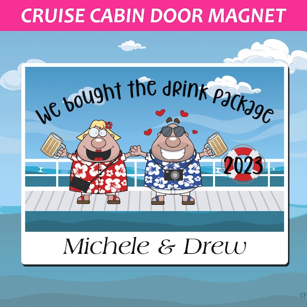 Personalized Cruise Door Decorations, Funny Magnets, We bought the drink package magnetic cruise ship door decor, Door magnets, Birthday