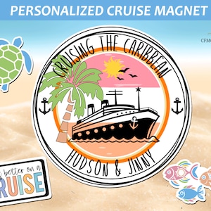 Personalized Cruise Door Magnet, Cruise Destination Magnet, Caribbean Cruise, Colorful Cruise, Family Cruise Custom Magnet, Birthday Trip image 1