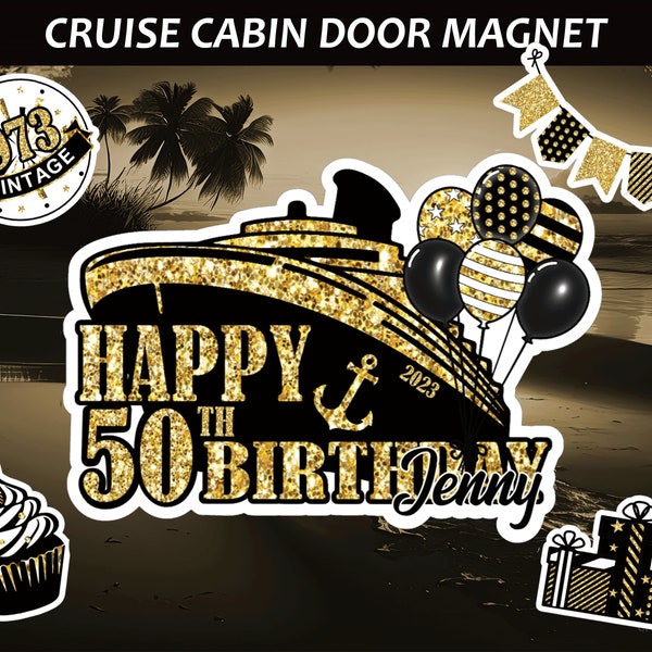 Personalized 50th Birthday Cruise Door Magnets Decoration/Happy Birthday Door Magnet/Cruise Magnet/Cruise Decor, Cruise Magnet Vintage