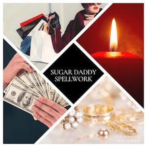 Sugar Daddy Spellwork