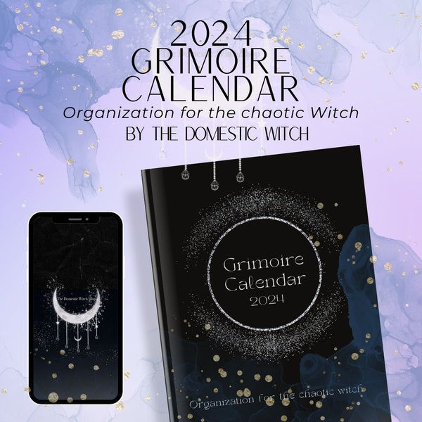 Grimoire-Kalender 2024: Organisation für die chaotische Hexe