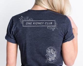 One Kidney Club Shirt (Right Kidney Only), Kidney Shirt, Kidney Surgery TShirt, Nephrectomy, Kidney Disease, Nutcracker Syndrome Shirt