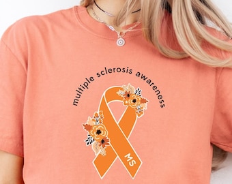 Camiseta de concienciación sobre la esclerosis múltiple, camiseta de concienciación sobre la EM, camiseta de EM, camiseta de esclerosis múltiple, cinta de concienciación naranja, camiseta de colores cómodos