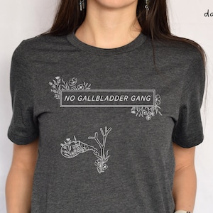 No Gallbladder Gang Shirt, Gallbladder Shirt, Gallbladder Surgery Shirt, Cholecystectomy, Gallbladder Removal Surgery, Cholecystitis TShirt