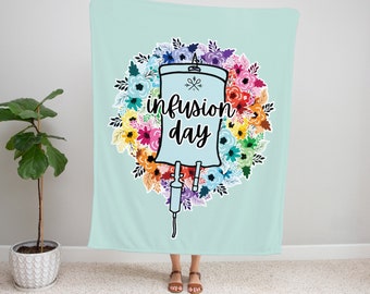 Infusion Day Blanket, Infusion Therapy Blanket, Chemotherapy Blanket, Autoimmune Disease,  POTS Blanket, Medical Infusion, Infusion Nurse