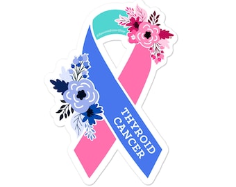 Thyroid Cancer Sticker, Thyroid Cancer Awareness Stickers, Floral Blue Pink and Teal Awareness Ribbon, Rare Cancer Decal