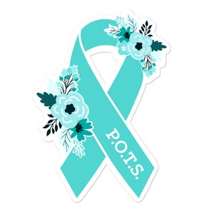 POTS Awareness Sticker, Postural Orthostatic Tachycardia Syndrome, Teal Awareness Ribbon Stickers, Chronic Illness Vinyl Sticker