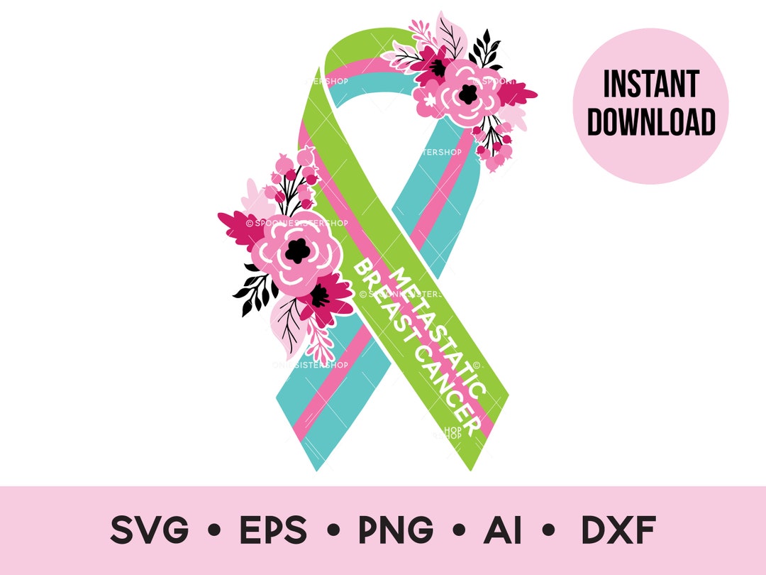 Metastatic Breast Cancer Awareness Ribbon SVG Metastatic Etsy