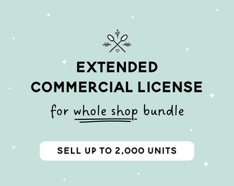 Spoonie Sister Shop Extended Commercial License for Whole Shop Bundle