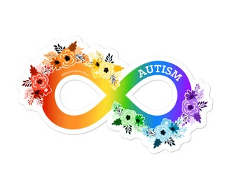 Autism Sticker, Neurodiversity Stickers, Rainbow Infinity Symbol, Autism Spectrum Disorder Awareness, Floral Infinity Awareness Sticker