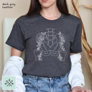 Pelvis Shirt, Floral Pelvis Anatomy Shirt, Hips TShirt, Ehlers Danlos Syndrome, Pelvic Floor Dysfunction, Endometriosis, Orthopedics