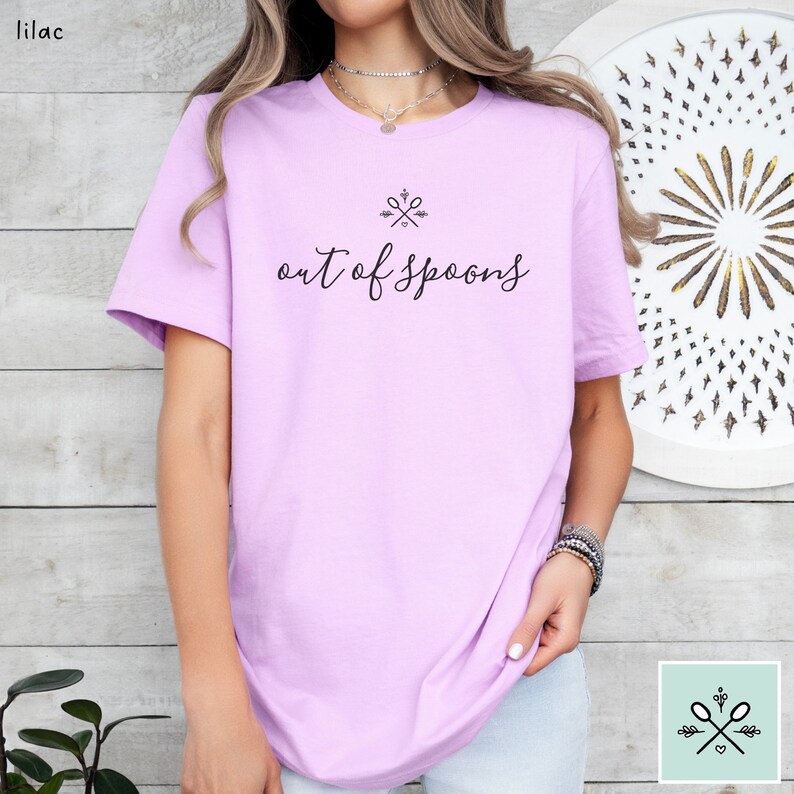 Out of Spoons Shirt, Spoonie Shirt, Out of Spoons TShirt, Chronic Illness Shirt, Spoon Theory Shirt, Rare Disease Shirt, Funny Spoonie Gift