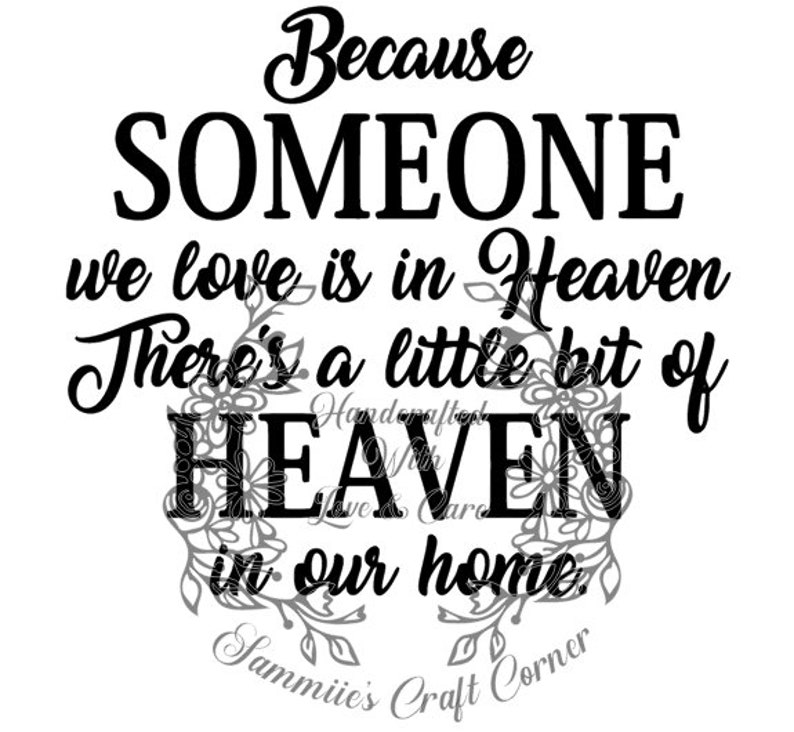 Because Someone We Love is in Heaven Svg File CHEAPEST ON - Etsy Canada