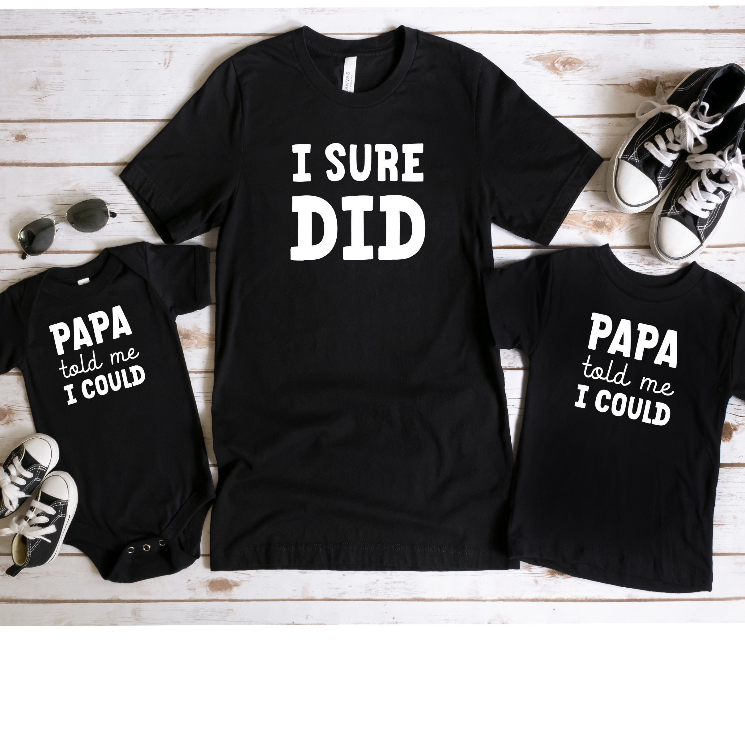 Papa Said I Could - Etsy