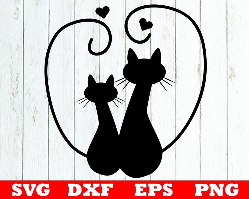 Cat Love Svg Cat Clipart Two Cats Cut File Dxf Files For Etsy