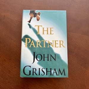 The Partner by John Grisham- Copyright 1997, Hardback Book with Book Jacket (Fiction)
