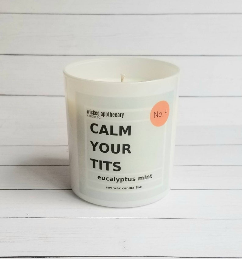 Calm your tits/ funny candle/ Inappropriate Candle / Calm down Etsy