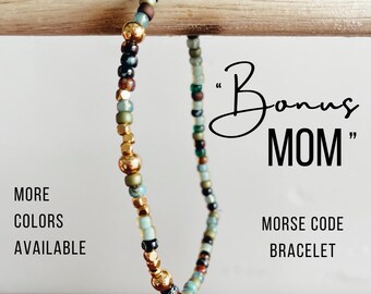 Bonus Mom Morse Code Bracelet. Bonus Mom Gift For Mother's Day. Step Mom Gift for Wedding. Godmother Gift. Hidden Message Grandma Bracelet