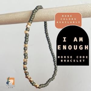 I am Enough Bracelet Morse Code Bracelet Motivational Gift for Friend You are Enough Affirmation Hidden Message Bracelet Mindfulness Gift
