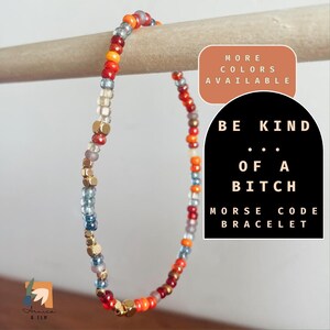 Be Kind of a Bitch Bracelet Morse Code Bracelet Dainty Handmade Bracelet Funny Friendship Bracelet Gift for Coworker Hidden Message Bracelet