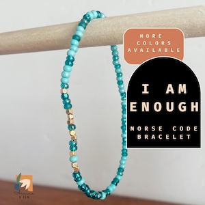 I am Enough Bracelet Morse Code Bracelet Motivational Gift for Friend You are Enough Affirmation Hidden Message Bracelet Mindfulness Gift