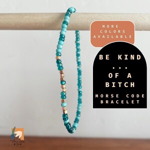 Be Kind of a Bitch Bracelet Morse Code Bracelet Dainty Handmade Bracelet Funny Friendship Bracelet Gift for Coworker Hidden Message Bracelet