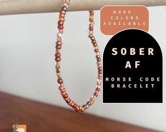 Sober AF Morse Code Bracelet Secret Message Sober Anniversary Addiction Sobriety Gift from Sponsor Inspirational One Year Recovery Gift