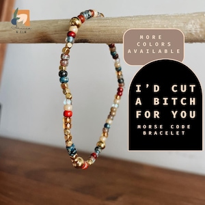 Gift for Best Friend Funny I&#39;d Cut a Bitch For You Morse Code Bracelet Sarcastic Friendship Bracelet Bestie Gift Inappropriate Coworker Gift
