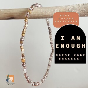 I am Enough Bracelet Morse Code Bracelet Motivational Gift for Friend You are Enough Affirmation Hidden Message Bracelet Mindfulness Gift