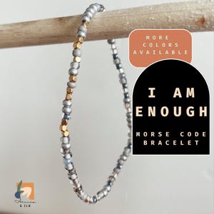 I am Enough Bracelet Morse Code Bracelet Motivational Gift for Friend You are Enough Affirmation Hidden Message Bracelet Mindfulness Gift