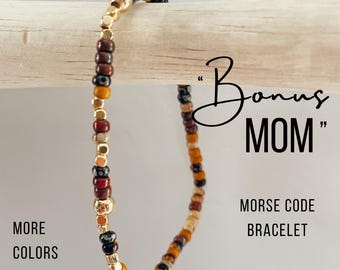 Bonus Mom Morse Code Bracelet. Bonus Mom Gift For Mother's Day. Step Mom Gift for Wedding. Godmother Gift. Hidden Message Grandma Bracelet