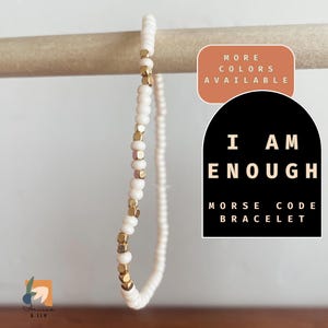 I am Enough Bracelet Morse Code Bracelet Motivational Gift for Friend You are Enough Affirmation Hidden Message Bracelet Mindfulness Gift